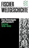 Fischer Weltgeschichte, Bd.34, Das Zwanzigste Jahrhundert
