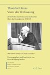 Theodor Heuss, Vater der Verfassung : zwei Reden im Parlamentarischen Rat über das Grundgesetz l1948/1949
