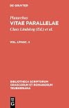 Plutarchi Vitae Parallelae Vol. I Fasc. 2 (Bibliotheca Scriptorum Graecorum et Romanorum Teubneriana)