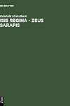 Isis Regina--Zeus Sarapis (Bibliotheca Teubneriana)