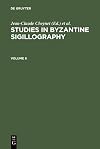 Studies in Byzantine Sigillography: Volume 8