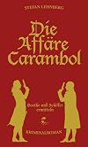 Die Affäre Carambol