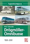 Typenkompass Drögmöller-Omnibusse