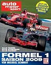 auto motor und sport - Formel 1-Saison 2009: Alle Teams - Alle Strecken - Alle Fahrer: Alle Teams - Alle Strecken - Alle Fahrer - Die Neuen Regeln 2009