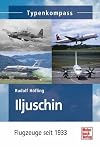 Iljuschin: Flugzeuge seit 1933