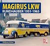 Magirus LKW – Rundhauber 1951-1965
