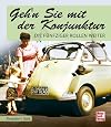 Gehen Sie mit der Konjunktur: Die Fünfziger rollen weiter