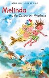Melinda und die Zauber der Meerhexe