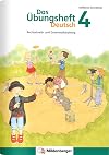 Das Übungsheft Deutsch 4: Rechtschreib- und Grammatiktraining für Klasse 1 bis 4. Mit Stickerbogen und Lösungsbeilage