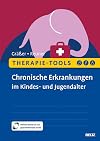 Therapie-Tools Chronische Erkrankungen im Kindes- und Jugendalter: Mit Online-Material (Beltz Therapie-Tools)