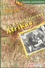Die Entschleierung Afrikas.
