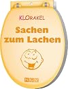 KLOrakel, Sachen zum Lachen