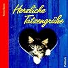 Herzliche Tatzengrüße
