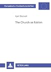 The church as nation : a study in ecclesiology and nationhood