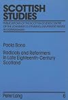Radicals and Reformers in Late Eighteenth-century Scotland: An Annotated Checklist of Books, Pamphlets and Documents Printed in Scotland, 1775-1800 (Scottish Studies)