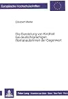Die Darstellung von Kindheit bei deutschsprachigen Romanautorinnen der Gegenwart: Eine pädagogisch-literaturdidaktische Untersuchung (Europäische ... Universitaires Européennes) (German Edition)