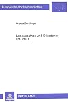 Lebenspathos und D&eacute;cadence um 1900
