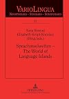 Sprachinselwelten Entwicklung und Beschreibung der deutschen Sprachinseln am Anfang des 21. Jahrhunderts = The world of language islands : the developmental stages and the description of German language islands at the beginning of the 21st century