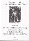 Selbst- und Fremdwahrnehmung der bosnischen Völker in der historischen Prosa von Ivo Andric und Isak Samokovlija (Livre en allemand)
