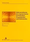 Makrostrukturen der Argumentation im Deutschen, Französischen und Italienischen