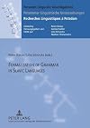 Formalization of grammar in Slavic languages contributions of the eighth international conference on Formal Description of Slavic Languages-- FDSL VIII 2009 : University of Potsdam, December 2-5, 2009