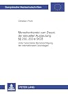 Menschenhandel zum Zweck der sexuellen Ausbeutung [sections] 232, 233 a StGB unter besonderer Berücksichtigung der internationalen Grundlagen