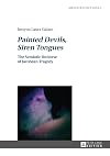 Painted devils, siren tongues : the semiotic universe of Jacobean tragedy