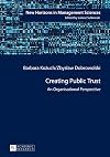 Creating public trust : an organisational perspective