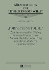 "Fortsetzung folgt ..." zum intertextuellen Trialog zwischen Gรผnter Grass, Salman Rushdie, John Irving und ihrem Ahnherrn Laurence Sterne