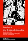 Das deutsche Kaleidoskop die Dreyfus-Affäre in der wilhelminischen Öffentlichkeit zwischen 1898-1899