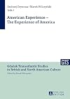 American experience--the experience of America