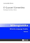 El Guaraní Correntino : fonología, Gramática, Textos