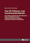 Vom NS-Volkstumzum Vertriebenenfunktionär : die Gründungsmitglieder des Südostdeutschen Kulturwerks München und der landsmannschaften der Deutschen aus Rumänien, Ungarn und Jugoslawien