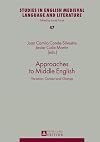 Approaches to Middle English : variation, contact and change
