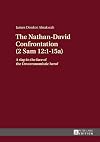 The Nathan-David confrontation (2 Sam 12:1-15a) : a slap in the face of the Deuteronomistic hero?