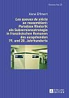 Les queues de siècle se ressemblent : Paradoxe Rhetorik als Subversionsstrategie in französischen Romanen des ausgehenden 19. und 20. Jahrhunderts