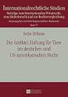 Die strikte haftung fuer tiere im deutschen und us-amerikanischen recht