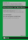 La neología en las lenguas románicas : recursos, estrategias y nuevas orientaciones