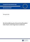 Die Entwicklung des Anwartschaftsrechts beim Kauf unter Eigentumsvorbehalt