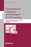 Computational Linguistics and Intelligent Text Processing 10th International Conference, CICLing 2009, Mexico City, Mexico, March 1-7, 2009, Proceedings