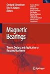 Magnetic Bearings: Theory, Design, and Application to Rotating Machinery