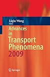 Advances in Transport Phenomena 2009