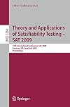 Theory and Applications of Satisfiability Testing - SAT 2009 12th International Conference, SAT 2009, Swansea, UK, June 30 - July 3, 2009. Proceedings