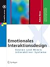 Emotionales Interaktionsdesign Gesten und Mimik interaktiver Systeme