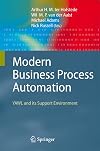 Modern Business Process Automation YAWL and its Support Environment