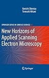 New horizons of applied scanning electron microscopy
