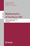 Mathematics of Surfaces XIII 13th IMA International Conference York, UK, September 7-9, 2009 Proceedings