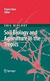 Soil biology and agriculture in the tropics