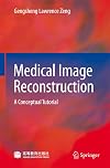 Medical image reconstruction a conceptual tutorial