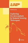 Exploring the Atmosphere by Remote Sensing Techniques (Lecture Notes in Physics)